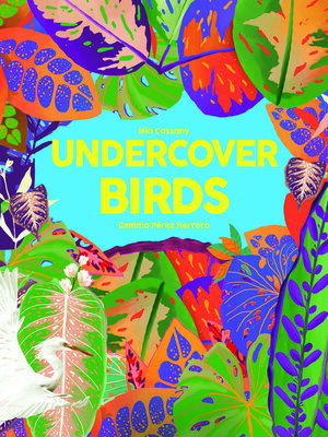 cover image of Undercover Birds